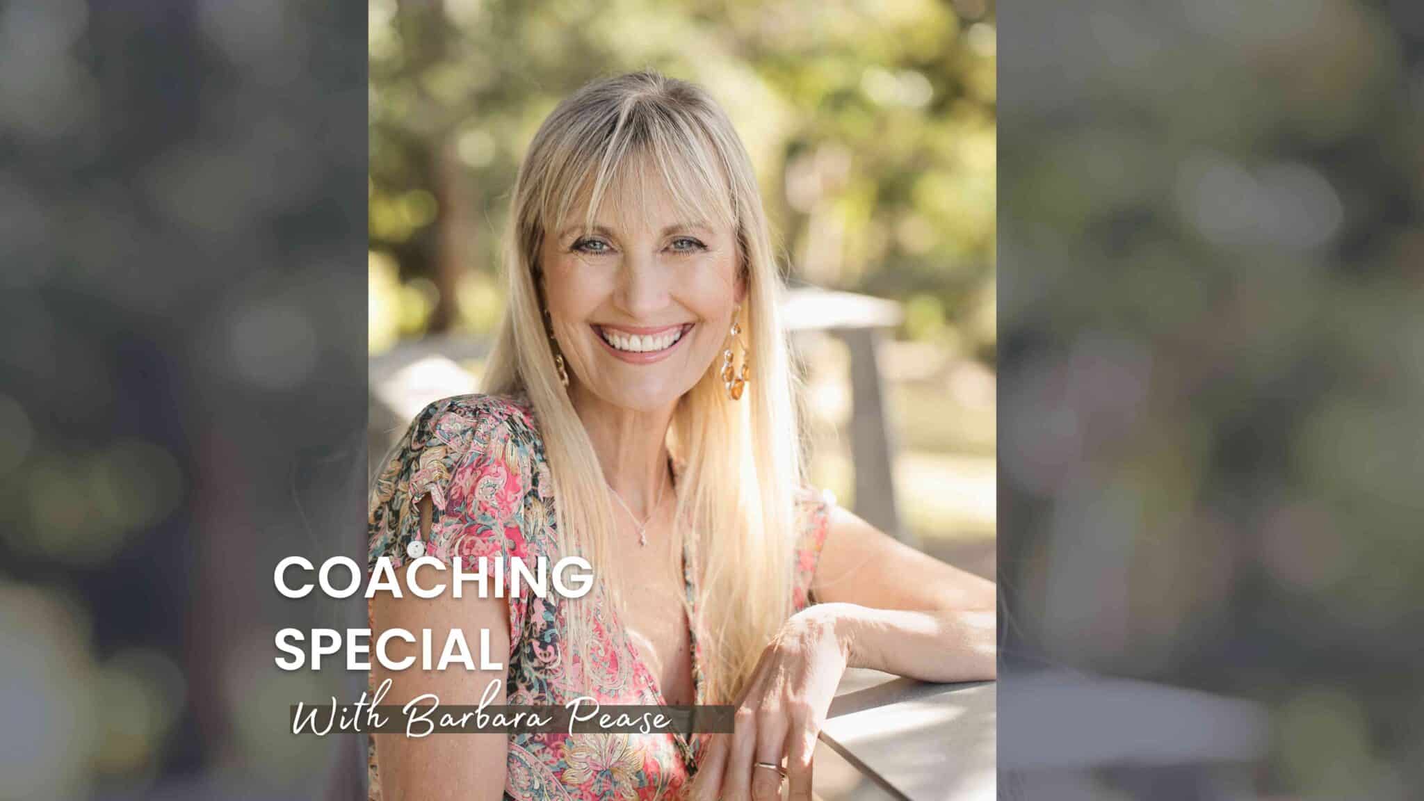 Coaching Special with Barbara Pease